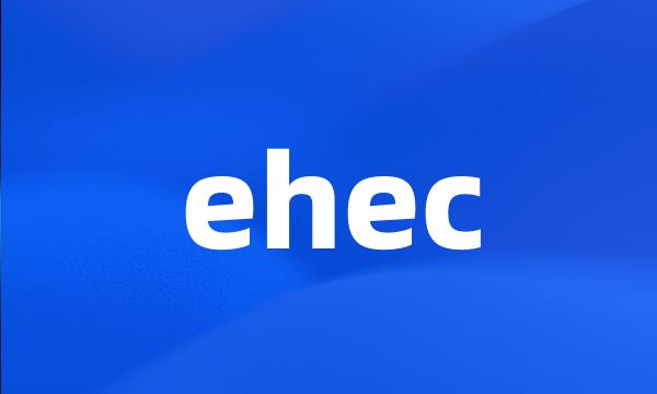 ehec