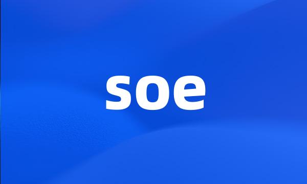 soe