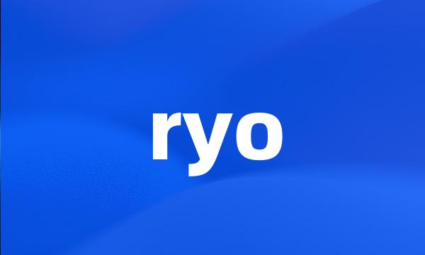 ryo