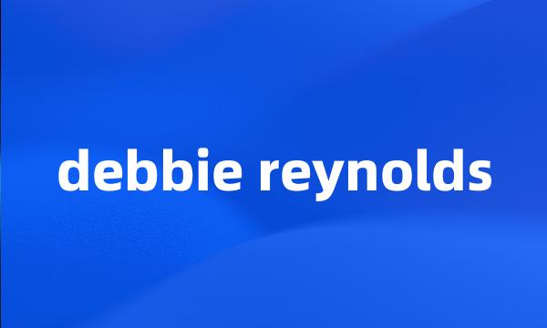 debbie reynolds