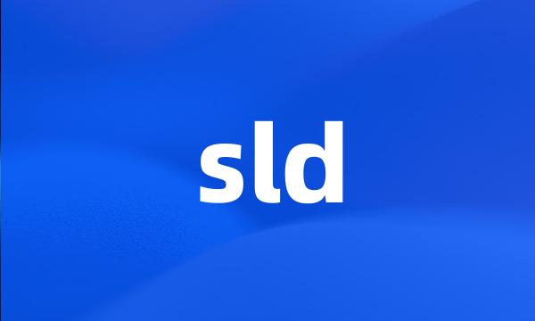 sld