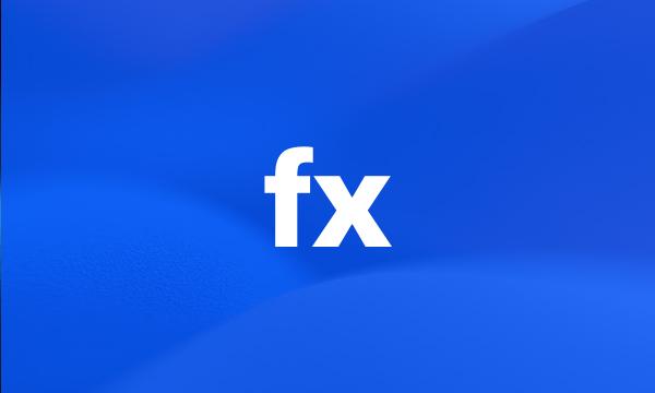 fx