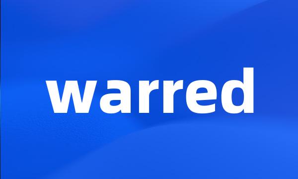 warred