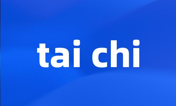 tai chi