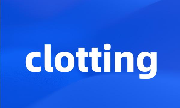 clotting