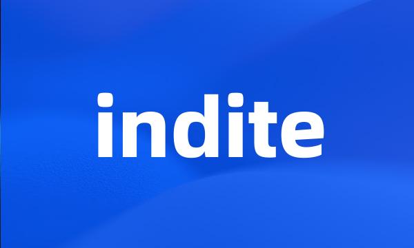 indite