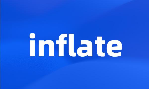 inflate