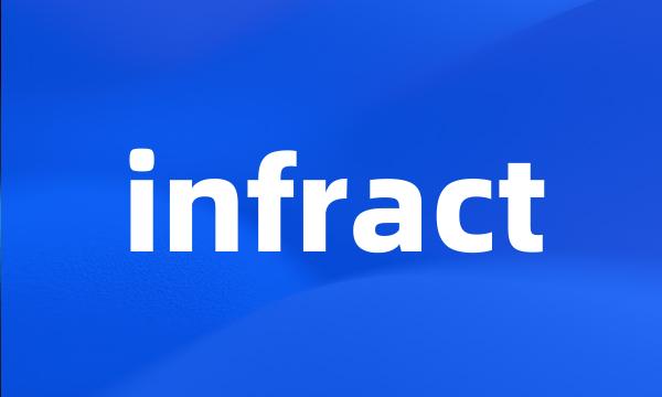 infract