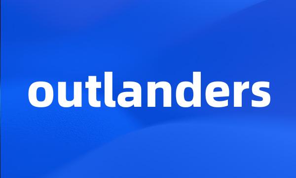 outlanders