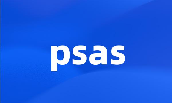 psas