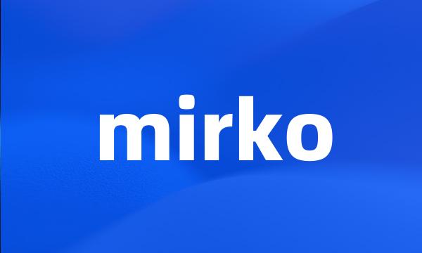 mirko