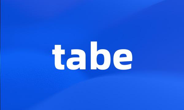 tabe