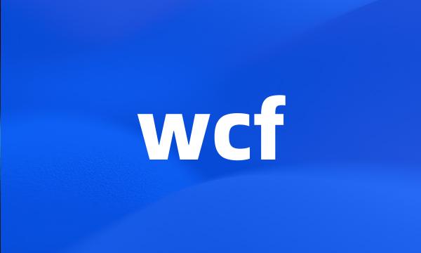 wcf