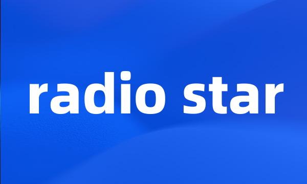 radio star