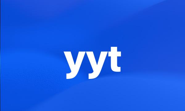 yyt