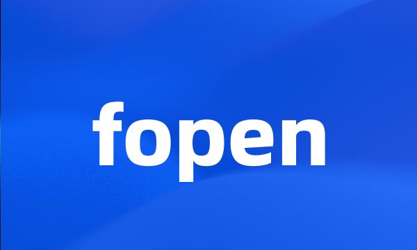 fopen