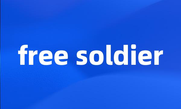 free soldier