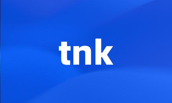 tnk