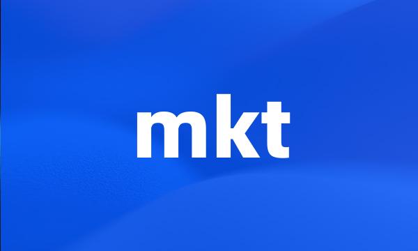 mkt