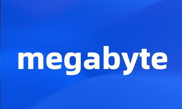 megabyte