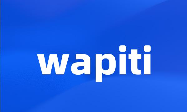 wapiti