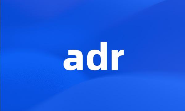 adr