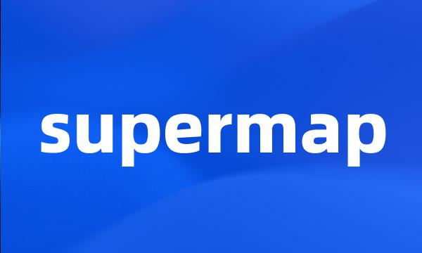 supermap