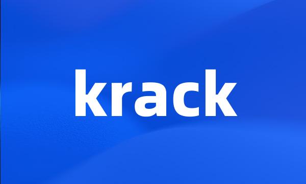 krack