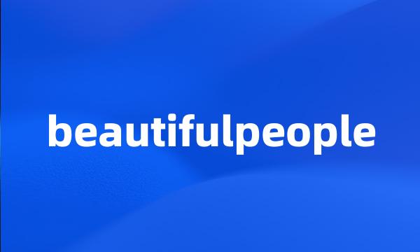 beautifulpeople