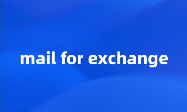 mail for exchange