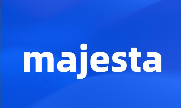 majesta