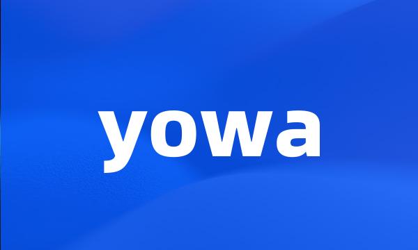 yowa