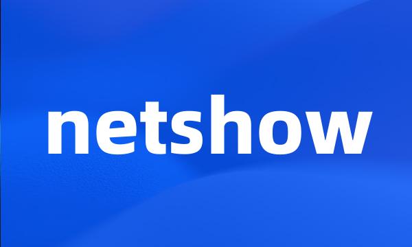 netshow