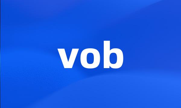 vob