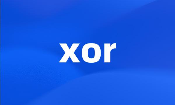 xor