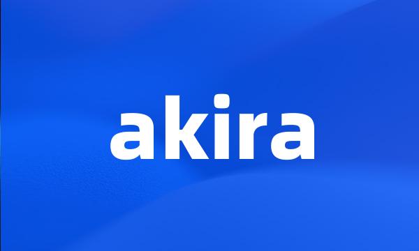 akira