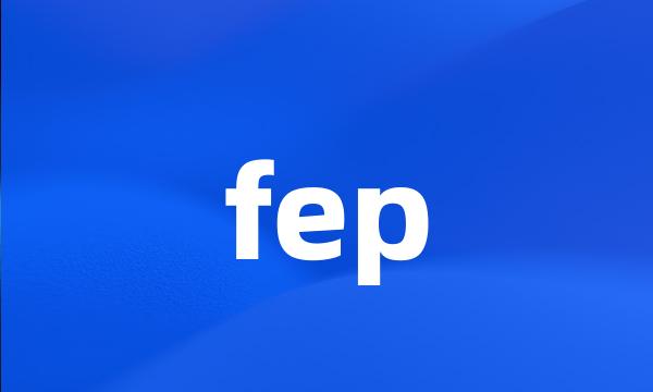 fep