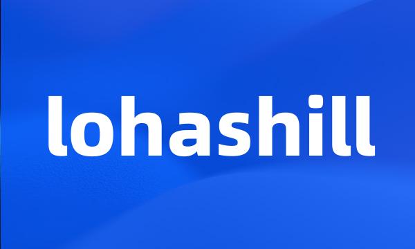 lohashill