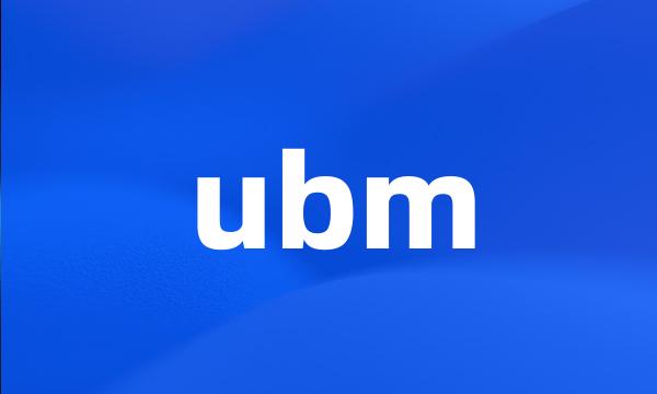 ubm