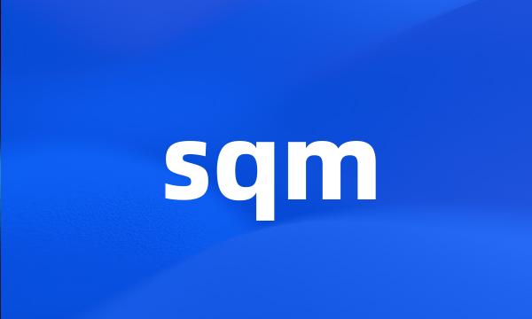 sqm