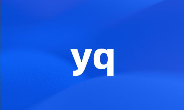 yq