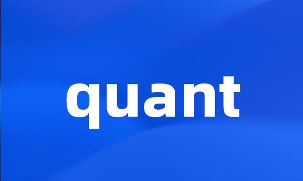 quant