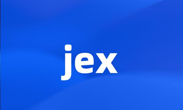 jex