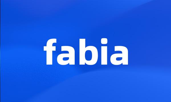 fabia