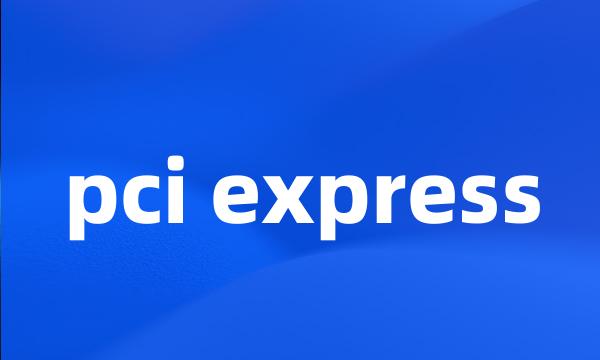 pci express