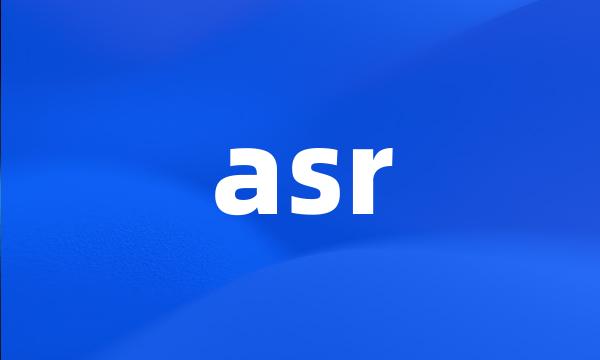 asr