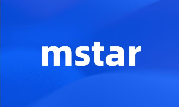 mstar