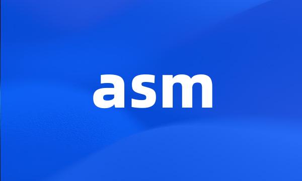 asm