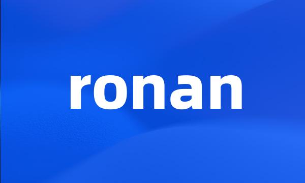 ronan