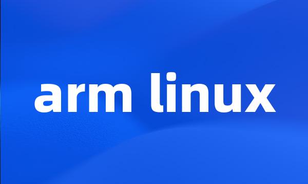 arm linux